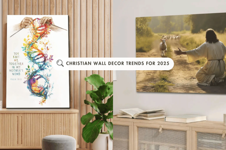 Christian Wall Decor Trends for 2025